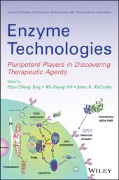 book Enzyme Technologies  Pluripotent Players in Discovering Therapeutic Agent