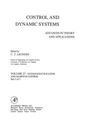 book Advances in Theory and Applications : System Identification and Adaptive Control, Pt 3 of 3