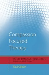 book Compassion Focused Therapy: Distinctive Features