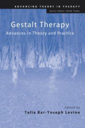 book Gestalt Therapy: Advances in Theory and Practice