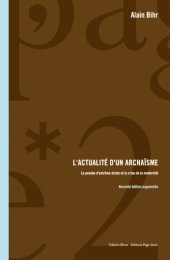 book L’actualité d’un archaïsme : la pensée d’extrême droite et la crise de la modernité