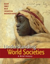 book Understanding World Societies, Combined Volume: A Brief History