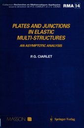 book Plates and junctions in elastic multi-structures : an asymptotic analysis