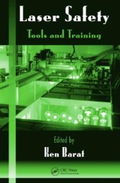 book Laser Safety  Tools and Training, Second Edition (Optical Science and Engineering)