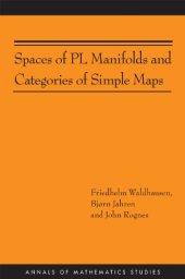 book Spaces of PL Manifolds and Categories of Simple Maps (AM-186)