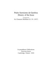 book History of the Incas, translated by Sir Clements Markham K.C.B. (1907)