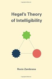 book Hegel’s Theory of Intelligibility