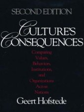 book Culture’s Consequences: Comparing Values, Behaviors, Institutions and Organizations Across Nations