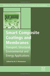 book Smart Composite Coatings and Membranes: Transport, Structural, Environmental and Energy Applications