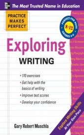 book Practice Makes Perfect Exploring Writing