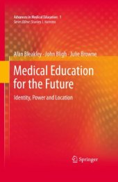 book Medical Education for the Future  Identity, Power and Location