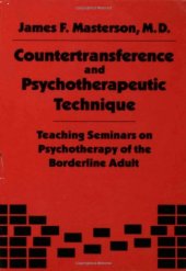 book Countertransference and Psychotherapeutic Technique: Teaching Seminars on Psychotherapy of the Boarderline Adult