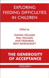 book Exploring Feeding Difficulties in Children: The Generosity of Acceptance