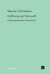 book Hoffnung auf Vernunft. Aufklärungsphilosophie in Deutschland