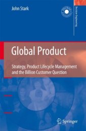 book Global Product: Strategy, Product Lifecycle Management and the Billion Customer Question