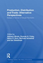 book Production, Distribution and Trade: Alternative Perspectives: Essays in honour of Sergio Parrinello