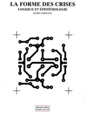 book La forme des crises : Logique et épistémologie