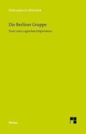 book Die Berliner Gruppe : Texte zum Logischen Empirismus