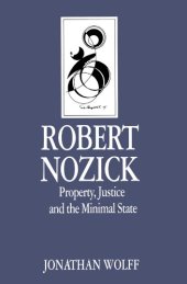 book Robert Nozick: Property, Justice and the Minimal State.