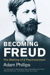 book Becoming Freud: The Making of a Psychoanalyst