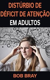 book Distúrbio de Déficit de Atenção em Adultos