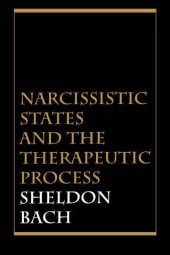 book Narcissistic States and the Therapeutic Process