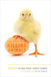 book The Ethics of Killing Animals