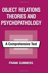 book Object Relations Theories and Psychopathology: A Comprehensive Text