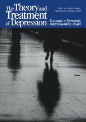 book The Theory and Treatment of Depression: Towards a Dynamic Interactionism Model