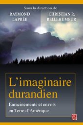 book L’imaginaire durandien : enracinements et envols en terre d’amerique