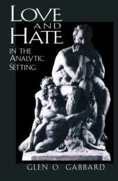 book Love and Hate in the Analytic Setting