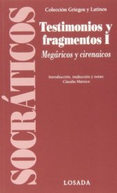 book Filósofos Socráticos: Testimonios y Fragmentos, Vol. 1: Megáricos y Cirenaicos