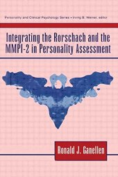 book Integrating the Rorschach and the MMPI-2 in Personality Assessment