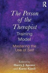 book The Person of the Therapist Training Model: Mastering the Use of Self