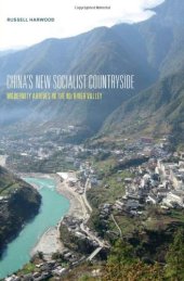 book China’s New Socialist Countryside: Modernity Arrives in the Nu River Valley