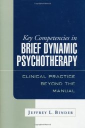 book Key Competencies in Brief Dynamic Psychotherapy: Clinical Practice Beyond the Manual