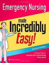 book Emergency Nursing Made Incredibly Easy!