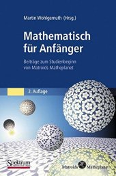 book Mathematisch für Anfänger: Beiträge zum Studienbeginn von Matroids Matheplanet