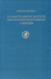 book Le sanctuaire et le culte des divinités égyptiennes à Érétrie