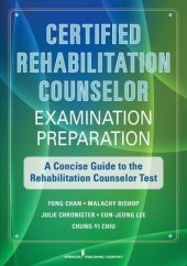 book Certified Rehabilitation Counselor Examination Preparation: A Concise Guide to the Rehabilitation Counselor Test