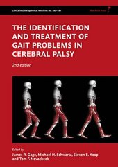 book The Identification and Treatment of Gait Problems in Cerebral Palsy