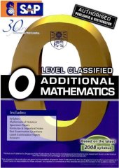 book O-Level Classified Additional Mathematics with Model Answers