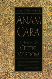 book Anam Cara: A Book of Celtic Wisdom