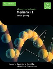 book Advanced Level Mathematics: Mechanics 1