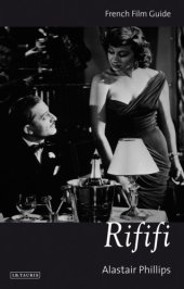 book Rififi : French Film Guide.