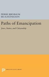 book Paths of Emancipation: Jews, States, and Citizenship