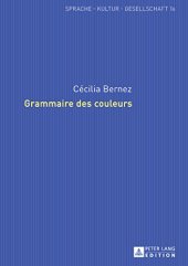 book Grammaire des couleurs (Sprache - Kultur - Gesellschaft) (French Edition)