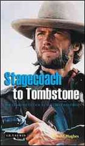 book Stagecoach to tombstone : the filmgoers’ guide to the great westerns