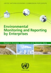 book Environmental Monitoring and Reporting by Enterprises: Eastern Europe, Caucasas and Central Asia