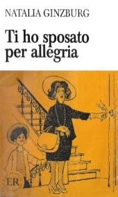 book Ti ho sposato per allegria